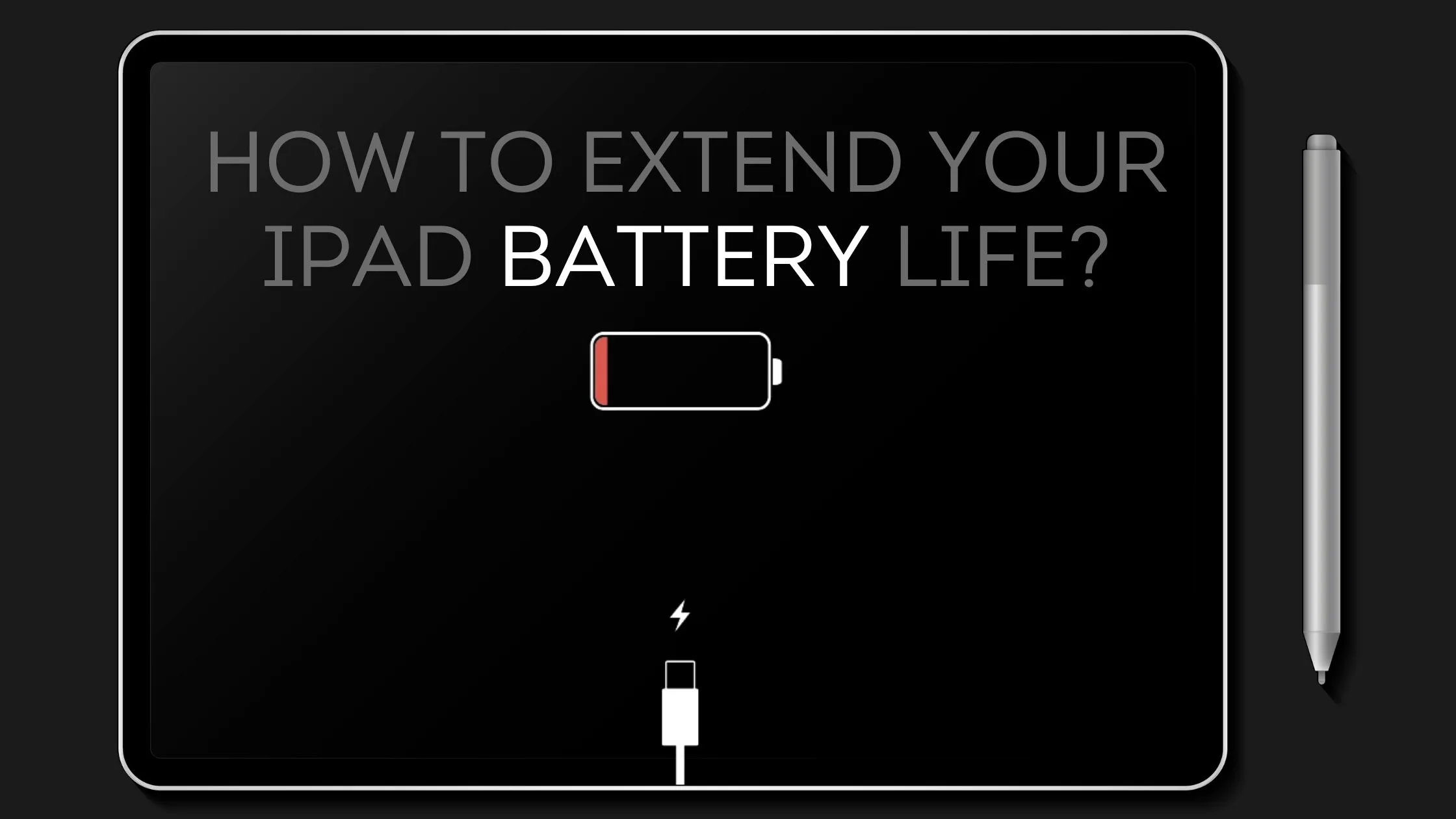 How to extend your iPad battery life?