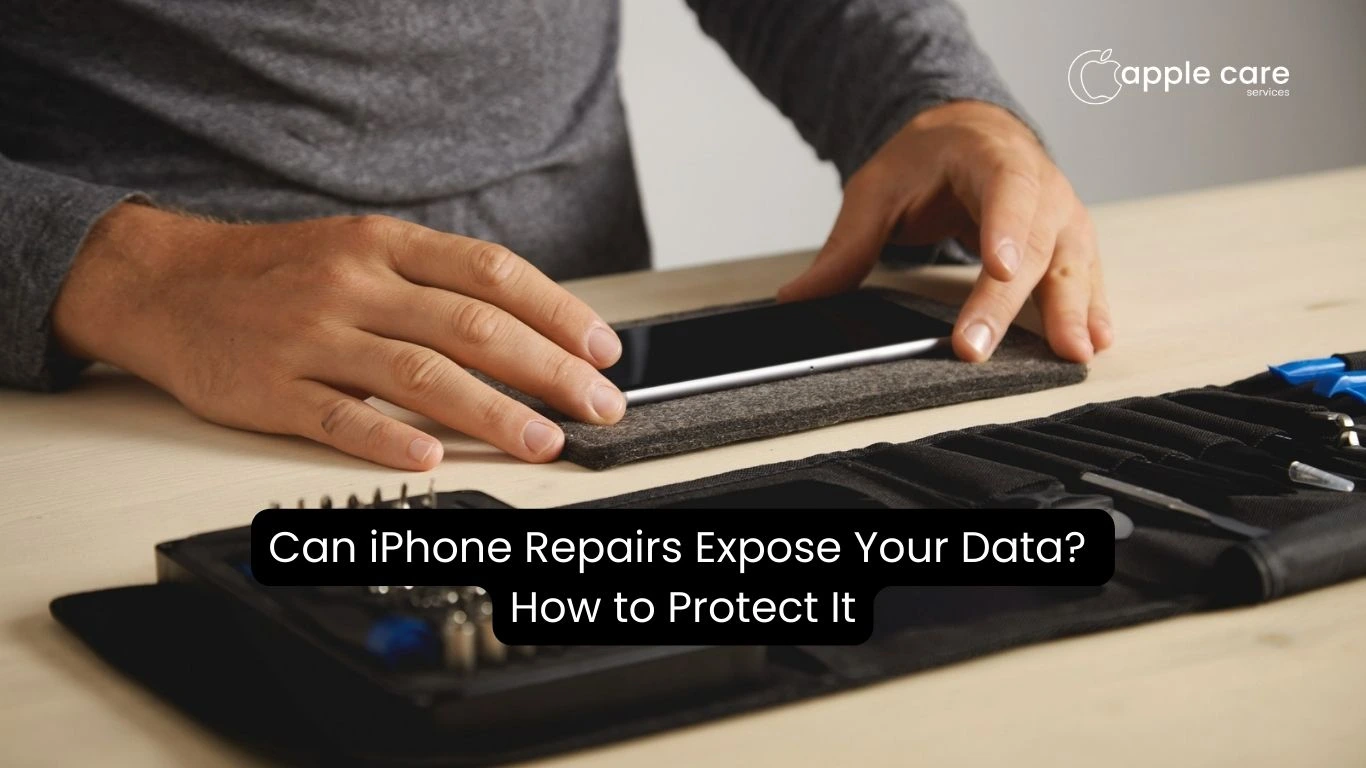 Can iPhone Repairs Expose Your Data? How to Protect It